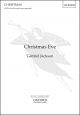 Jackson: Christmas Eve for SATB (with divisions) unaccompanied (OUP) Digital Edition