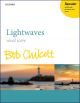 Chilcott: Lightwaves: Vocal: SATB (OUP) Digital Edition