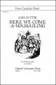 Rutter: Here we come a-wassailing for SATB and piano or orchestra or brass ensemble