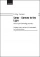 Larsen: Song - Dances to the Light for narrator, children's choir, full orchestra, and Orff instrume