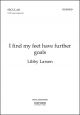 Larsen: I find my feet have further goals for SATB unaccompanied (OUP) Digital Edition