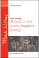 Whence is that goodly fragrance flowing? for SATB and piano or 2 flutes  (OUP) Digital Edition
