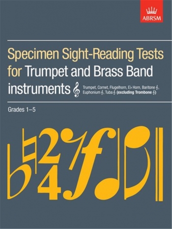 ABRSM Specimen Sight-reading Tests: Trumpet and Brass Band Instruments: Grade 1-5
