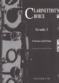 Clarinettists Choice: Vol.3: Clarinet & Piano (de Smet)