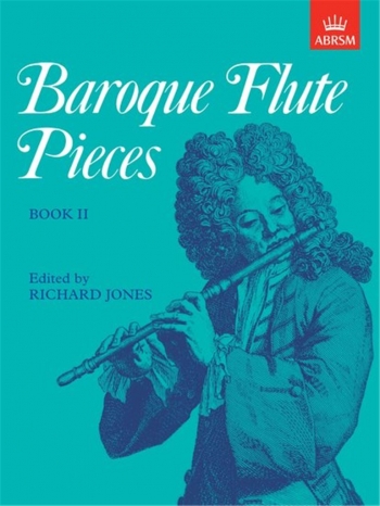 Baroque Flute Pieces: Flute & Piano Book 2 (ABRSM)