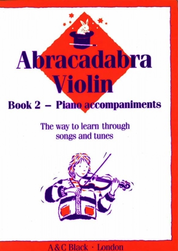 Abracadabra Violin: Book 2: Piano Accompaniment (Collins)