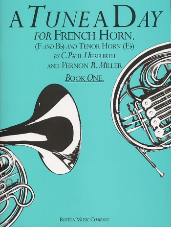 Tune A Day French Horn Or Tenor Horn: Book 1
