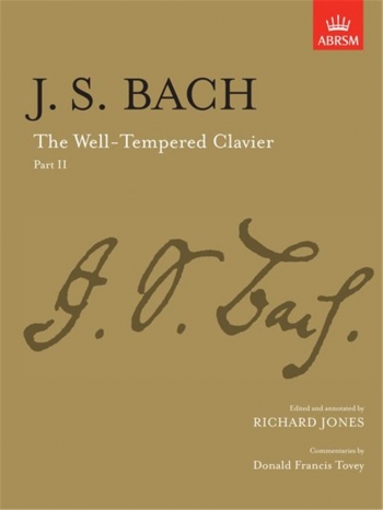 Well-Tempered Clavier Part II: Piano (ABRSM)