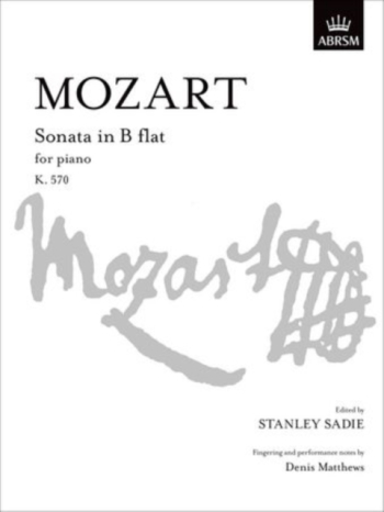 Sonata B Flat: K570: Piano (ABRSM)