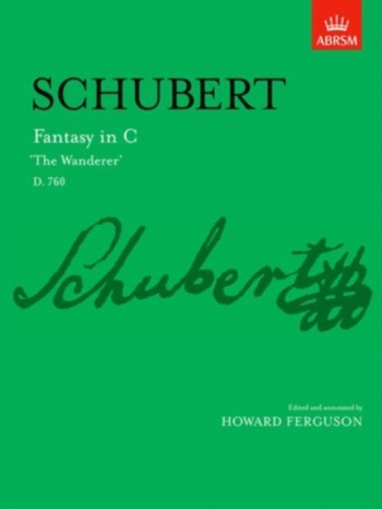 Fantasy In C (The Wanderer) D760: Piano (ABRSM)
