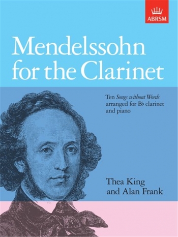 Mendelssohn For The Clarinet & Piano (ABRSM)