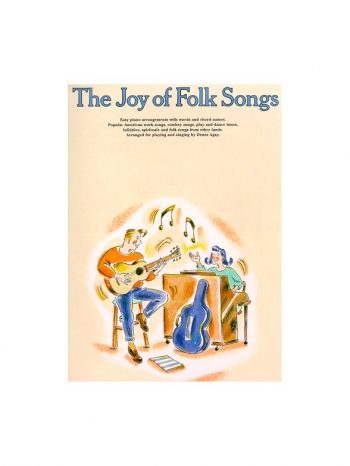 The Joy Of Folk Songs: Easy