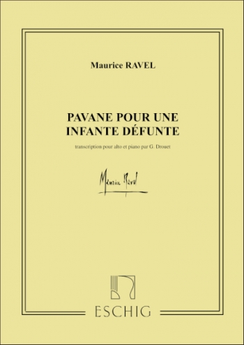 Pavane Pour Une Infante Defunte: Viola And Piano (Eschig)