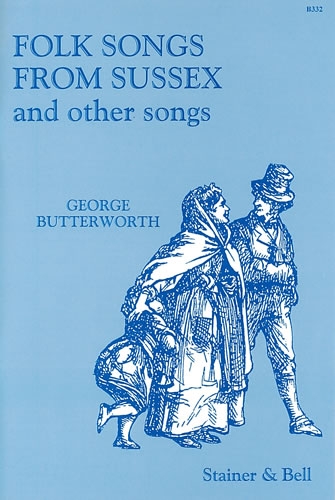 Folk Songs From Sussex And Other Songs: Vocal Solo