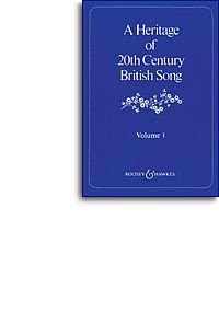 A Heritage Of 20th Century British Song: Vol 1: Vocal
