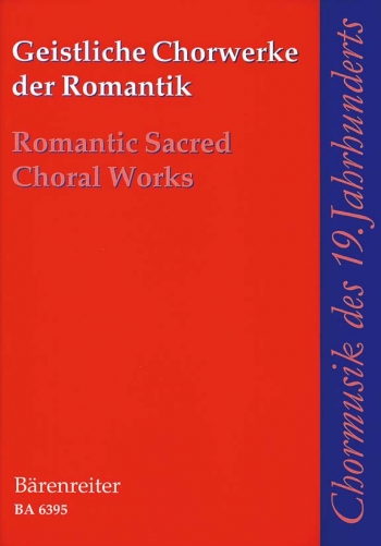 Romantic Sacred Choral Works Vocal SATB (Barenreiter)