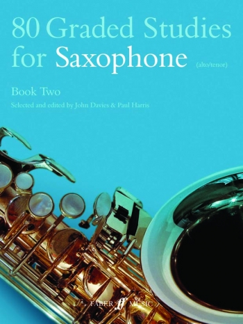 80 Graded Studies Sax Book 2: Alto Or Tenor Saxophone Solo (Davies & Harris) (Faber)