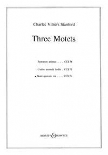 Beati Quorum Via: 3 Motets Vocal SATB