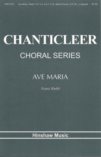 Ave Maria: Vocal: Trio For SAT Or B & Mixed Chorus SATB A Cappella