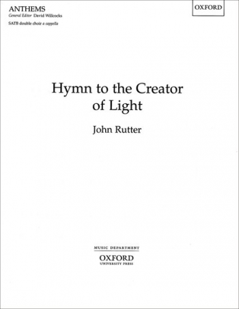 Hymn To The Creator Of Light: Vocal Double Satb (OUP)