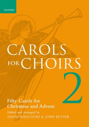 Carols For Choirs 2: 50 Christmas Carols: Vocal (OUP)