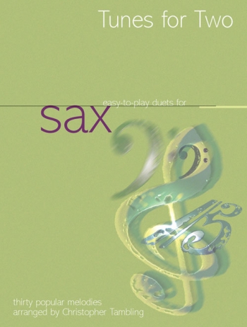 Tunes For Two: Saxophone: Duets