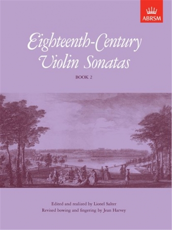 Eighteenth-Century Century Violin Sonatas: Vol.2 Violin & Piano (ABRSM)