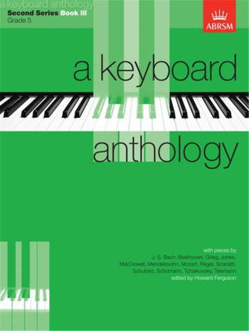 Keyboard Anthology: 2nd Series: Book 3: Piano (ABRSM)