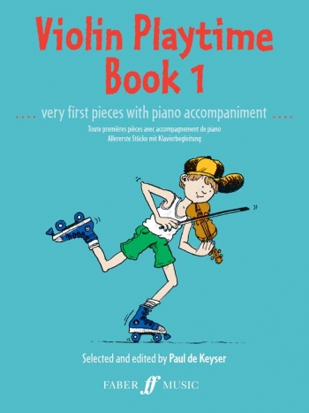 Violin Playtime Book 1: Violin Solo (Keyser) (Faber)