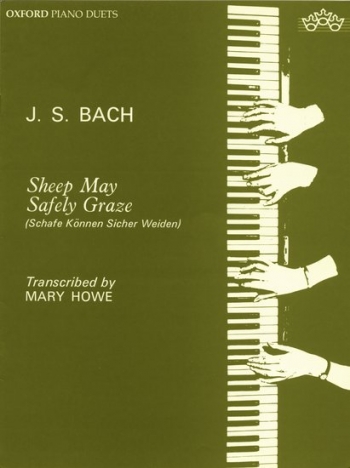 Sheep May Safely Graze: Piano Duet (OUP)
