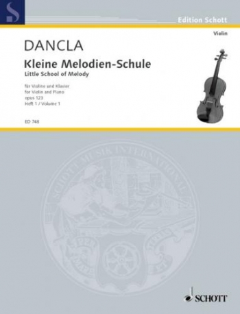 Little School Of Melody: Le Petite Ecole De La Melodie: Op123: Vol 1: Violin