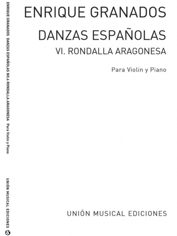 Danza Espanola No 6 Rondalla Aragonesa: Violin and Piano