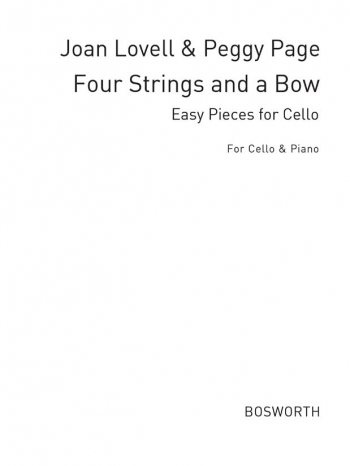 4 Strings And A Bow: Book 1: Cello & Piano (Bosworth)