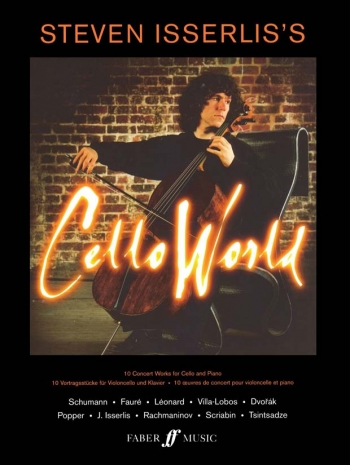 Steven Isserliss Cello World (Faber)