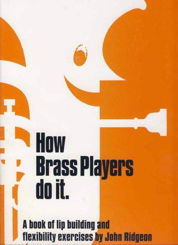 How Brass Players Do It: Brass Treble Clef (Ridgeon)