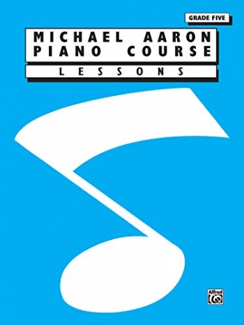 Michael Aaron Piano Course Lessons: Grade 5