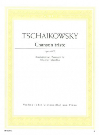 Chanson Triste Op40 No.2: Violin Or Cello & Piano(Schott)