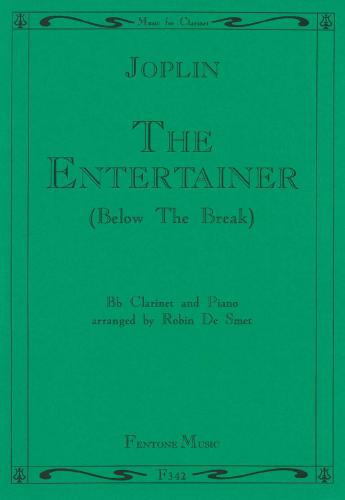 Entertainer The: Clarinet & Piano (Below the Break) (Fentone)