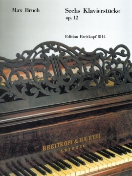 6 Piano Pieces Op.12: Piano (Breitkopf)