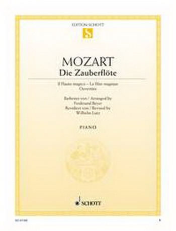 Magic Flute Die Zauberflote Overture: Piano (Schott Ed)