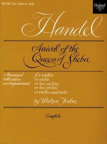Arrival Of The Queen Of Sheba: Violin Or Viola and Piano (OUP)