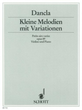 Little Melodies With Variations Op.89: Violin & Piano (Schott)