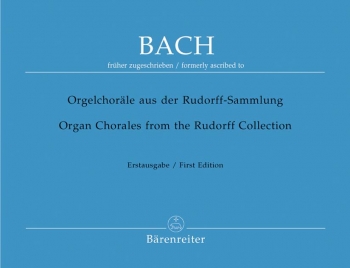 Organ Chorales From The Rudorff Collection (Barenreiter)