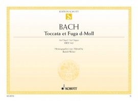 Toccata Et Fuga D Minor: Organ (Schott)