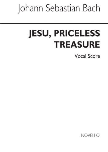 Jesu Priceless Treasure: Vocal Score: SATB, Piano Accompaniment (Novello)