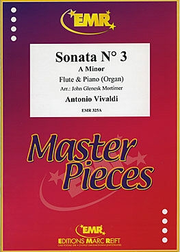 Sonata No.3 A Minor: Flute & Piano (Marc Reift)