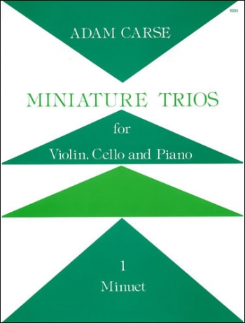 Carse: Minuet: Trio: Violin Cello and Piano