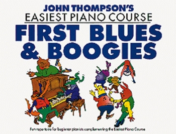 John Thompson's Easiest Piano Course: First Blues and Boogie