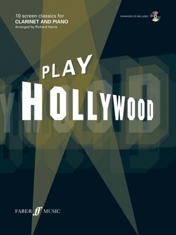 Play Hollywood: 10 Screen Classics: Clarinet: Book & Audio