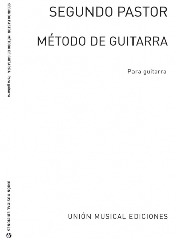 Pastor: Metodo De Guitarre